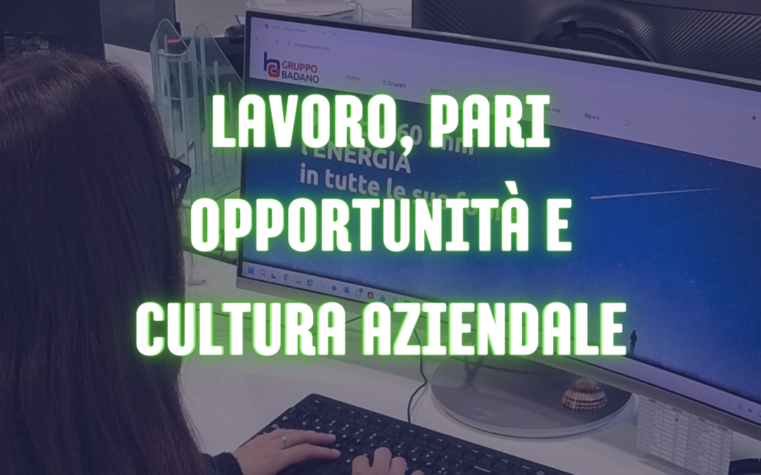 8 marzo in Gruppo Badano, dove il merito è una storia di famiglia